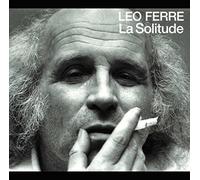 Ferré, Léo - La Solitude
