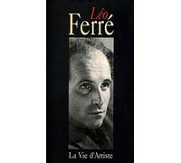 Ferre, Leo - La Vie D'artiste