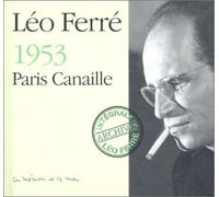 Ferre, Leo - Paris Canaille (1953)
