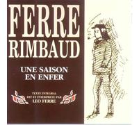 Ferré / Rimbaud : Une Saison En Enfer
