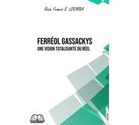 Ferréol GASSACKYS Rossin Francis Emerson Loemba (Auteur)