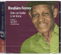 Ferrer Ibrahim - Esto Se Baila Y Se Toca [Import]