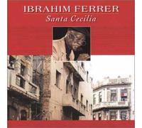 Ferrer,Ibrahim - Santa Cecilia [Import]