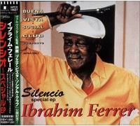 Ferrer, Ibrahim - Silencio, Special EP