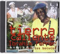 Ferrer Ibrahim - Tierra Caliente [Import]
