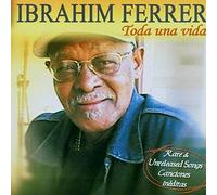 Ferrer, Ibrahim - Toda Una Vida [Import]