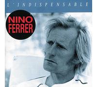 Ferrer, Nino - L'Indispensable