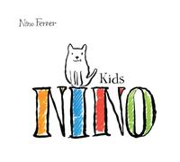 Ferrer, Nino - Nino Kids [Import]