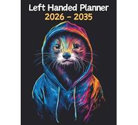 Ferret Left Handed Planner: 10 Year Monthly | Large 120 Month Calendar | Gift For People Who Love Small Pets, Domestic Animal Lovers | Ideal for ... and Busy Individuals | 8.5 x 11 Inches | v1