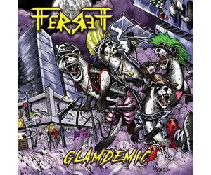 Ferrett - Glamdemic