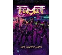 FERRETT - WILD NONSTOP NIGHTS