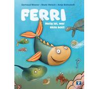 Ferri. Bilderbuch: Mutig ist, wer Hilfe holt!. Eine Tiergeschichte zum Vorlesen über Mobbing und Ausgrenzung, die das Selbstbewusstsein von Kindern stärkt. Kinderbücher ab 4 Jahre