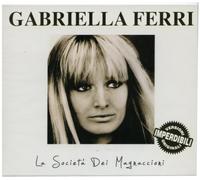 Ferri Gabriella - La Societa' Dei Magnaccioni [Import]