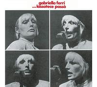 Ferri, Gabriella - Lassatece Passa