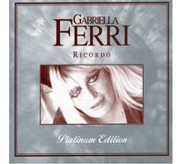 Ferri Gabriella - Platinum Edition [Import]