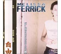 Ferrick, Melissa - Freedom by Ferrick, Melissa (2000) Audio CD