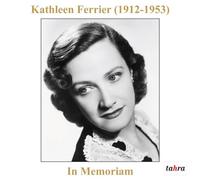Ferrier, Kathleen - Im Memoriam