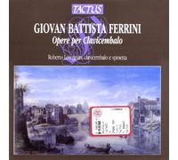 Ferrini Giovan Battista : Opere per Clavicembalo