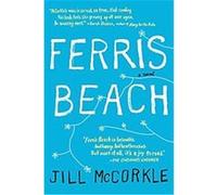Ferris Beach Jill McCorkle (Auteur)