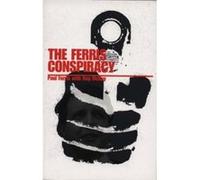 Ferris Conspiracy Paul Ferris (Auteur)