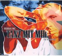 Ferris Mc - Tanz mit Mir [Import]
