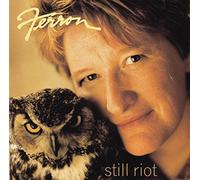 Ferron - Still Riot