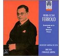 Ferroud - Symphonie en La Types/Serenade/Foules