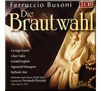 FERRUCCIO BUSONI - Die Brautwahl (UK Import)
