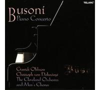 Ferruccio Busoni Piano Concerto (Dohnanyi, Garrick, Cleveland Orchestra) (CD)