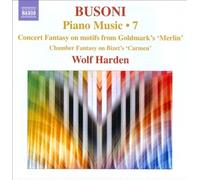 Ferruccio Busoni: Piano Music, Vol. 7 [CD] NEUF