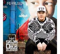 Ferrugem - Seja O Que Deus Quiser