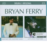 Ferry Bryan - Double original (2CD) : Another Time Another Place / Let's Stick Together