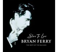 Ferry, Bryan - Slave To Love