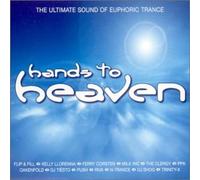 Ferry Corsten, William Orbit, Rapid Eye a.o. - Hands to Heaven [Import]