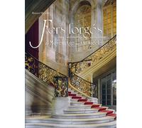 Fers forgés dans l'architecture européenne Du Moyen Âge au XXe siècle - Bernard Wodon - Faton Eds - relié - Beau livre
