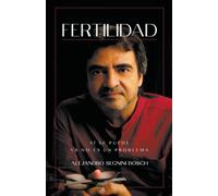 Fertilidad, Sí Se Puede