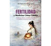 Fertilidad y Medicina China Clásica