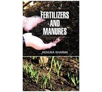 Fertilizers And Manures