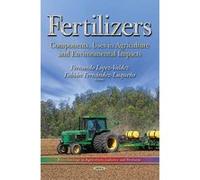 Fertilizers - [Version Originale] Fernando Lopez - Valdez, Fabian Fernandez - Luqueno (Auteur)