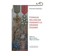 Ferveur religieuse pendant la Grande Guerre