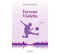 Ferveur violette