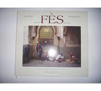 Fès : Immobile, immortelle