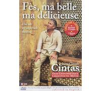 Fès, ma Belle ma délicieuse