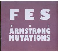 Fes - The Armstrong Mutations [Import]