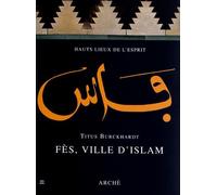Fès, ville d'islam