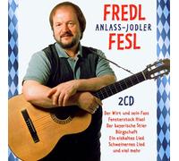 Fesl, Fredl - Anlass-Jodler