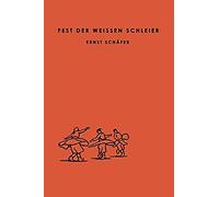 Fest Der Weissen Schleier