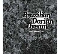 Fest, Manfredo - Brazilian Dorian Dream. [Import]