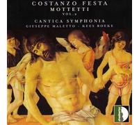 Festa : Motets, vol. 2. Cantica Symphonia.