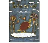 Festa No Céu - Coleção Lê Para Mim Ana Maria Machado (Auteur)